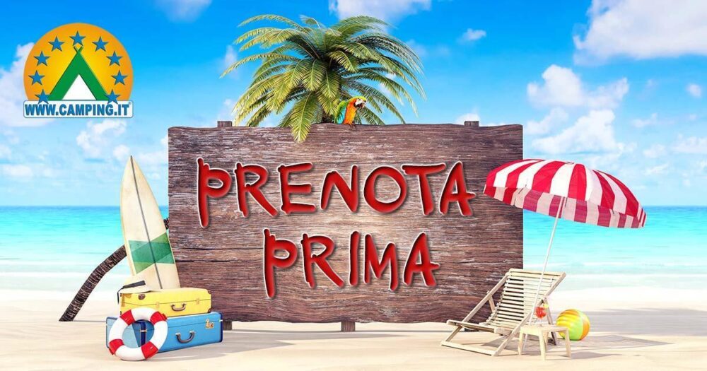 Offerta Camping Prenota Prima | Camping Pineta